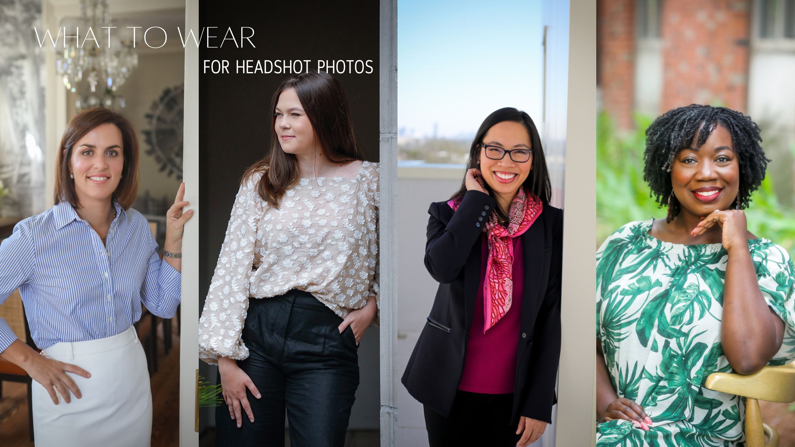 Four pictures of business women wearing various outfits for a what to wear for headshots in New Orleans style guide.