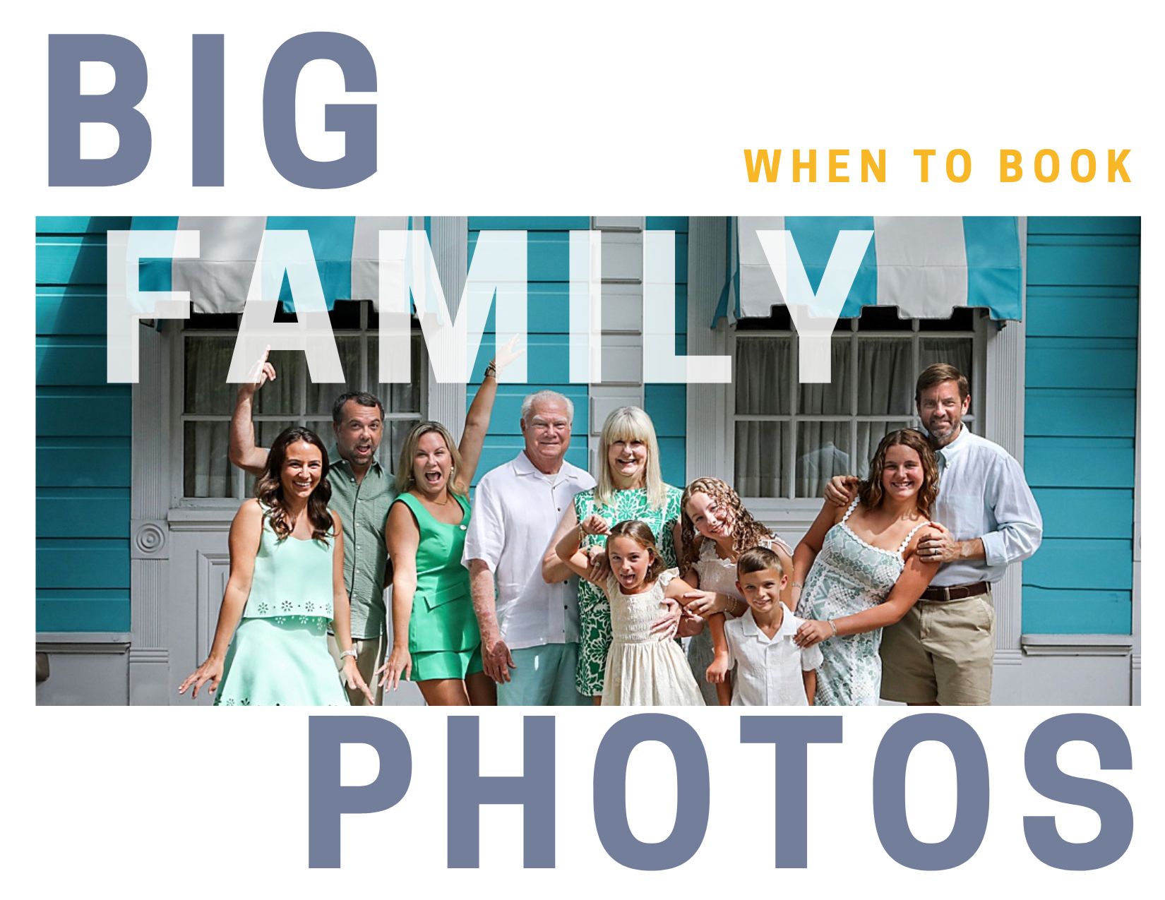A big family making silly faces to the camera for a story about When to Schedule Extended Family Photos.